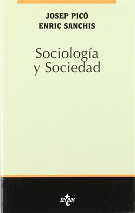 SOCIOLOGIA Y SOCIEDAD