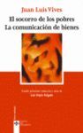 EL SOCORRO DE LOS POBRES. LA COMUNICACION DE BIENES (2ª ED.)