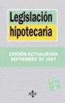 LEGISLACION HIPOTECARIA (22ªEDICION (SEPTIEMBRE 2007)