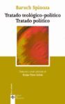 TRATADO TEOLOGICO-POLITICO. TRATADO POLITICO (4ª ED.)
