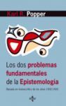 LOS DOS PROBLEMAS FUNDAMENTALES DE LA EPISTEMOLOGIA