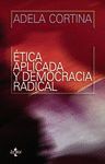 ETICA APLICADA Y DEMOCRACIA RADICAL