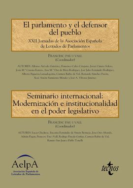 EL PARLAMENTO Y EL DEFENSOR DEL PUEBLO Y SEMINARIO: MODERNIZACIÓN E INSTITUCIONA