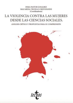 LA VIOLENCIA CONTRA LAS MUJERES DESDE LAS CIENCIAS SOCIALES