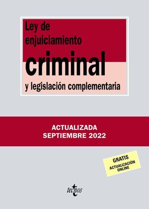 LEY DE ENJUCIAMIENTO CRIMINAL Y LEGISLACIÓN COMPLEMENTARIA