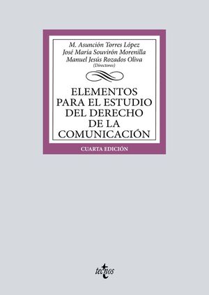 ELEMENTOS PARA EL ESTUDIO DEL DERECHO DE LA COMUNICACIÓN