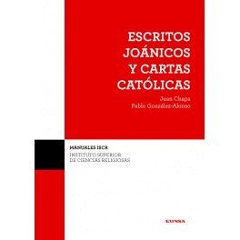 (ISCR) ESCRITOS JOANICOS Y CARTAS CATOLICAS