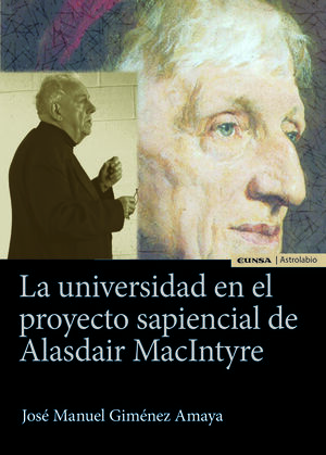 UNIVERSIDAD EN EL PROYECTO SAPIENCIAL DE ALASDAIR MACINTYRE