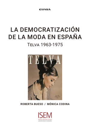 LA DEMOCRATIZACION DE LA MODA EN ESPAÑA