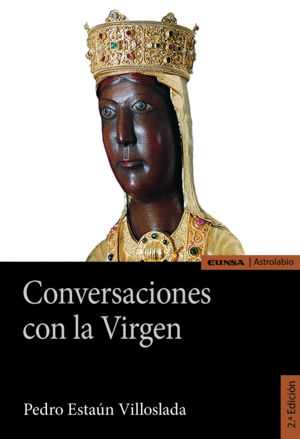 CONVERSACIONES CON LA VIRGEN 2/E