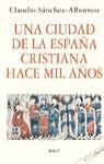 UNA CIUDAD DE LA ESPAÑA CRISTIANA HACE MIL AÑOS