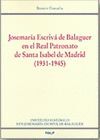 JOSE MARIA ESCRIVA DE BALAGUER EN EL REAL PATRONATO DE SANTA ISABEL DE MADRID 193