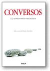 CONVERSOS. 12 TESTIMONIOS RECIENTES