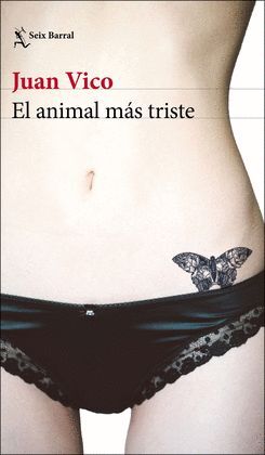ANIMAL MÁS TRISTE, EL