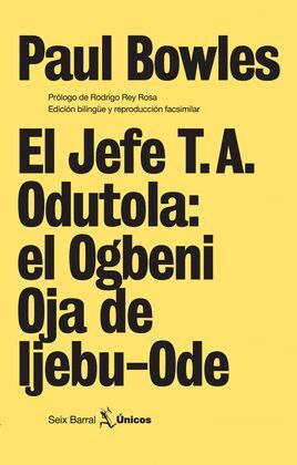 EL JEFE T.A. ODUTOLA:EL OGBENI OJA DE LJEBU-ODE