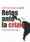 RETOS ANTE LA CRISIS, IBEROAMERICA 2010