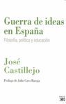 GUERRA DE IDEAS EN ESPAÑA