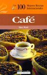 CAFE (100 MEJORES RECETAS INTERNACIONALES)