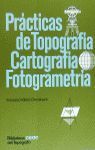 PRACTICAS DE TOPOGRAFIA, CARTOGRAFIA, FOTOGRAMETRIA