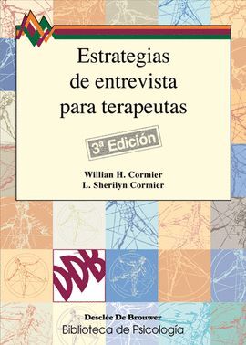 ESTRATEGIAS DE ENTREVISTA PARA TERAPEUTAS: HABILIDADES BASICAS