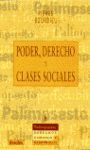 PODER, DERECHO Y CLASES SOCIALES