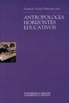 ANTROPOLOGIA HORIZONTES EDUCATIVOS
