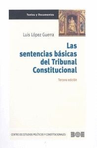 LAS SENTENCIAS BASICAS DEL TRIBUNAL CONSTITUCIONAL