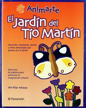 JARDIN DEL TIO MARTIN (ANIMARTE)