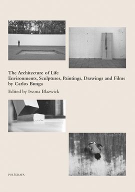 ARCHITECTURE OF LIFE BY CARLOS BUNGA, THE