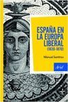 ESPAÑA EN LA EUROPA LIBERAL (18301870)