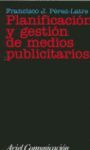 PLANIFICACION Y GESTION DE MEDIOS PUBLICITARIOS