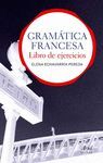GRAMÁTICA FRANCESA. LIBROS DE EJERCICIOS