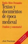 TEXTOS Y DOCUMENTOS DE EPOCA MEDIEVAL