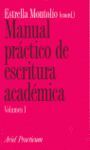 MANUAL PRACTICO DE ESCRITURA ACADEMICA (VOLUMEN I)