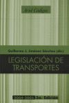 LEGISLACION DE TRANSPORTES 3ºEDICION (SEPTIEMBRE 2005)