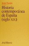 HISTORIA CONTEMPORANEA DE ESPAÑA (SIGLO XIX)