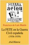 LA FETE EN LA GUERRA CIVIL ESPAÑOLA )1936-1039)