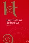 HISTORIA DE LOS BERBERISCO