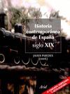 HISTORIA CONTEMPORANEA DE ESPAÑA SIGLO XIX
