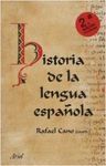 HISTORIA DE LA LENGUA ESPAÑOLA 2ºEDICION
