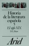 HISTORIA DE LA LITERATURA ESPAÑOLA, 5. EL SIGLO XIX