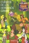 CUENTOS HERMANOS GRIMM 1 (SIMSALA GRIMM)