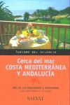COSTA MEDITERRANEA Y ANDALUCIA (TURISMO DEL SILENC