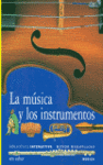 LA MUSICA Y LOS INSTRUMENTOS