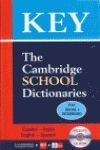 KEY DICTIONARIES THE CAMBRIDGE SCHOOL NIVEL INICIAL INTERMEDIO
