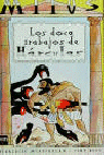LOS DOCE TRABAJOS DE HERCULES