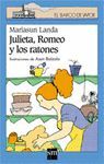 JULIETA, ROMEO Y LOS RATONES