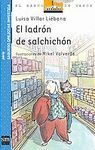 EL LADRON DE SALCHICHON