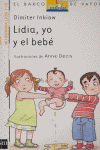 LIDIA,YO Y EL BEBE
