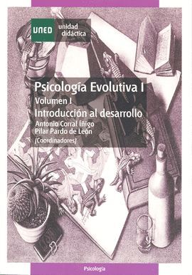 PSICOLOGIA EVOLUTIVA I VOLUMEN 1 UNIDAD DIDACTICA